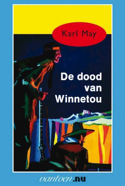 De dood van Winnetou - Karl May (ISBN 9789031500628)