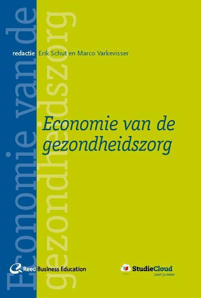 Economie van de gezondheidszorg - (ISBN 9789035246928)