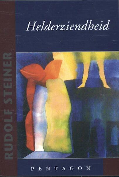 Helderziendheid - Rudolf Steiner (ISBN 9789490455798)