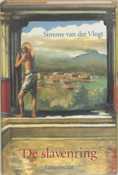 De slavenring - Simone van der Vlugt (ISBN 9789056374860)