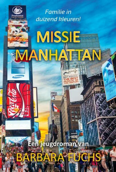Missie Manhattan - Barbara Fuchs (ISBN 9789065235015)