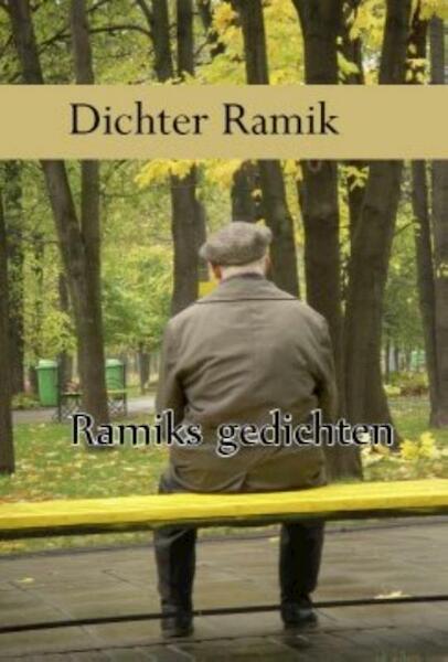 Ramiks gedichten - Dichter Ramik (ISBN 9789462600379)
