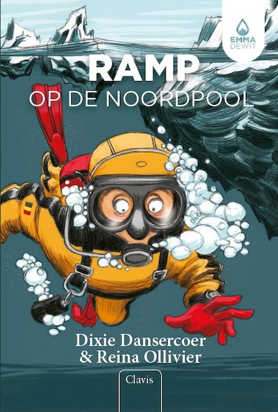 Ramp op de Noordpool - Dixie Dansercoer, Reina Ollivier (ISBN 9789044831337)