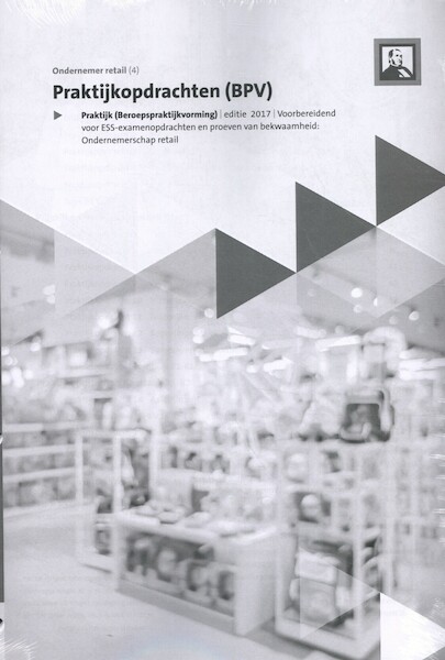 Praktijkopdrachten Ondernemer retail (Retail) - (ISBN 9789462832367)