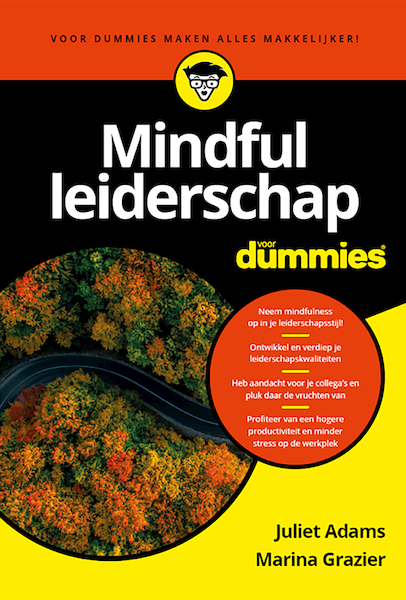 Mindful leiderschap voor Dummies - Juliet Adams, Marina Grazier (ISBN 9789045356297)