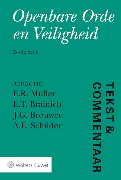 Tekst & Commentaar Openbare Orde en Veiligheid - (ISBN 9789013152135)