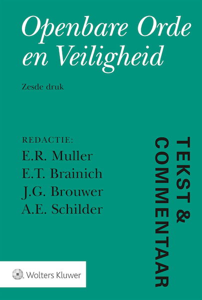 Tekst & Commentaar Openbare Orde en Veiligheid - (ISBN 9789013152142)