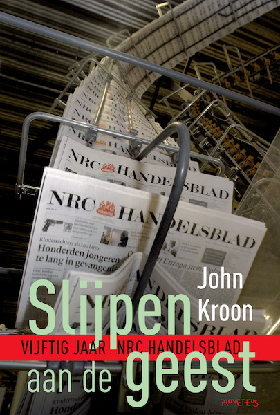 Slijpen aan de geest - John Kroon (ISBN 9789044641318)