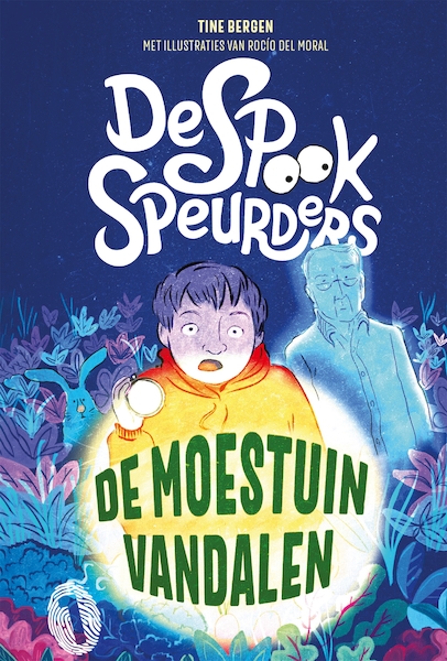 De spookspeurders en de moestuinvandalen - Tine Bergen (ISBN 9789464100822)
