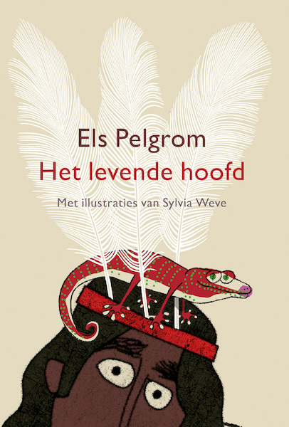 Het levende hoofd - Els Pelgrom, Sylvia Weve (ISBN 9789024597277)