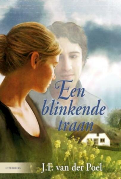 Een blinkende traan - J.F. van der Poel (ISBN 9789020532494)