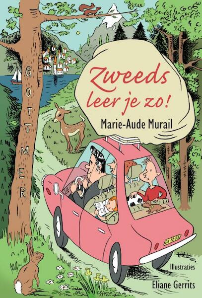 Zweeds leer je zo - Marie-Aude Murail (ISBN 9789025753887)