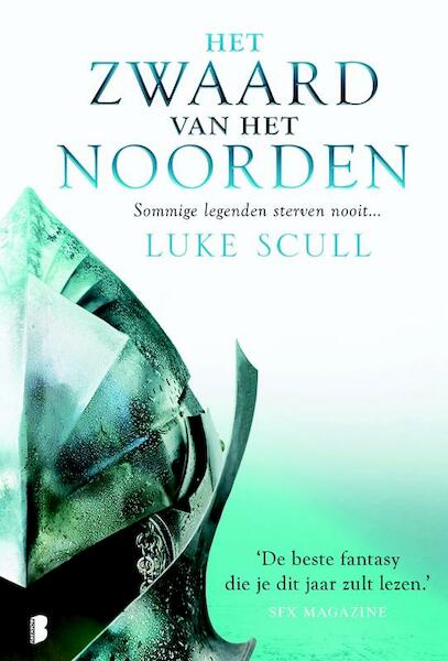 Het zwaard van het noorden - Luke Scull (ISBN 9789022565216)