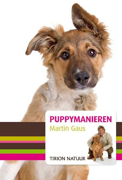 Puppymanieren - Martin Gaus (ISBN 9789052109480)