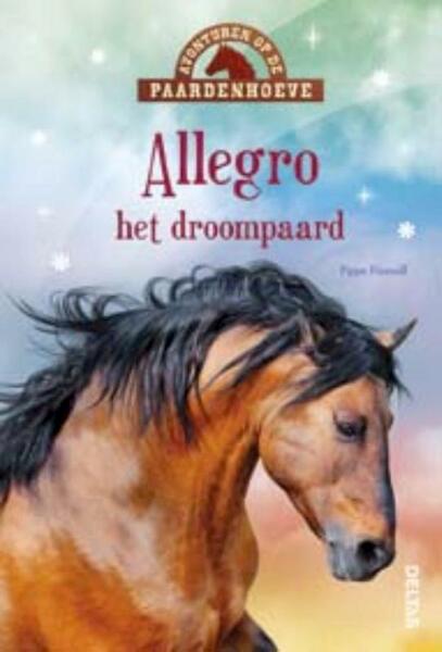 Avonturen op de paardenhoeve - Allegro het droompaard - Pippa Funnell (ISBN 9789044743517)