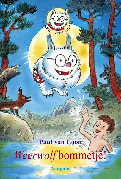 Weerwolfbommetje! - Paul van Loon (ISBN 9789025869380)
