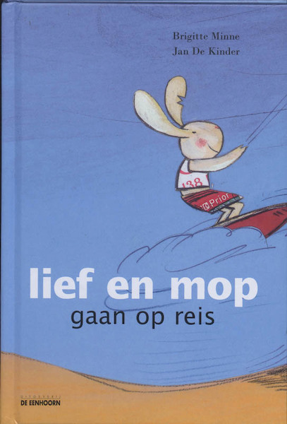 Lief en mop gaan op reis - Brigitte Minne (ISBN 9789058385055)