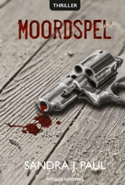 Moordspel - Sandra J. Paul (ISBN 9789492011688)