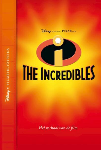 Incredibles - Disney (ISBN 9789047625353)
