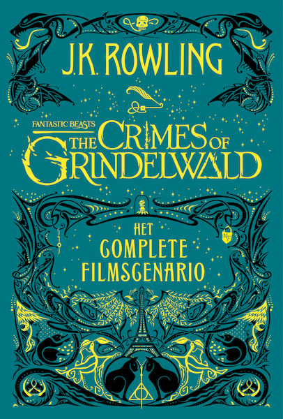 Fantastic Beasts: The Crimes of Grindelwald – Het complete filmscenario - J.K. Rowling (ISBN 9789463360647)
