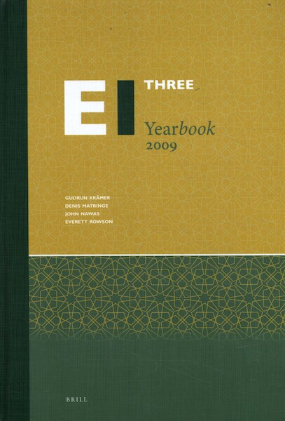 Encyclopaedia of Islam Three Yearbook 2009 - Gudrun Krämer, Denis Matringe, John Nawas, Everett Rowson (ISBN 9789004398689)