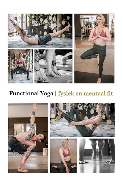 Functional Yoga - Evelien Nederhoed, Sebastiaan Nederhoed (ISBN 9789090324487)