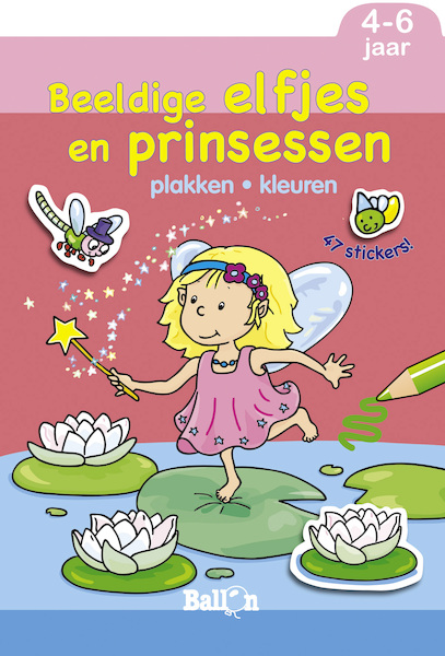 Beeldige elfjes en prinsessen (4-6 jaar) - (ISBN 9789037471106)