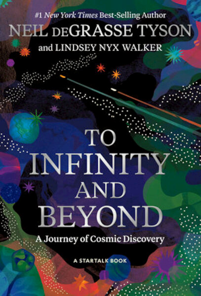 To Infinity and Beyond - Neil deGrasse Tyson, Lindsey Nyx Walker (ISBN 9781426223303)