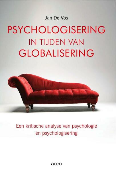 Psychologisering in tijden van globalisering - Jan de Vos (ISBN 9789033483981)