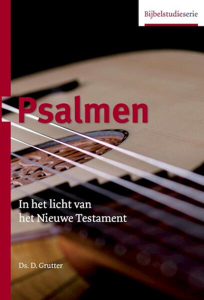 Psalmen - D. Grutter (ISBN 9789055604548)