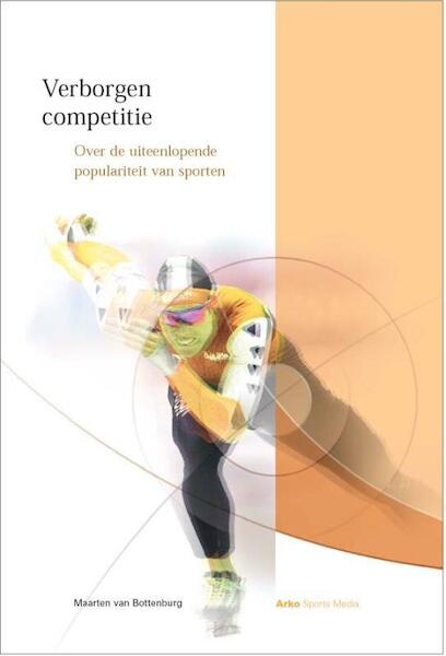 Verborgen competitie - M. van Bottenburg (ISBN 9789077072387)