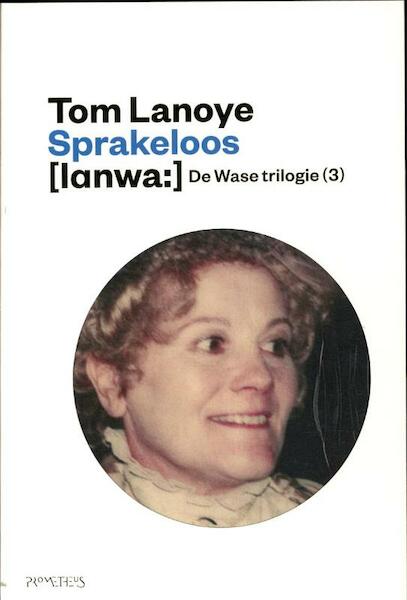 Sprakeloos - Tom Lanoye (ISBN 9789044619980)