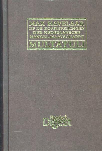 Max Havelaar - Multatulie (ISBN 9789064079511)