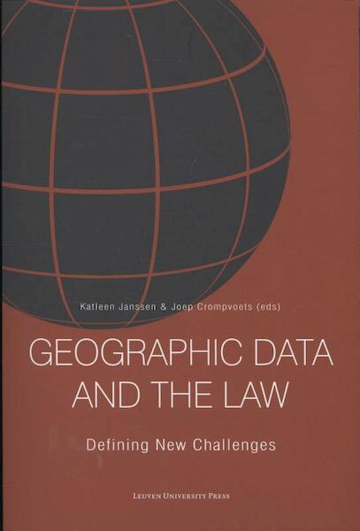 Geographic data and the Law - (ISBN 9789058679246)