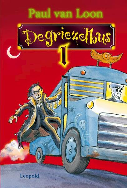De griezelbus 1 - Paul van Loon (ISBN 9789025853266)