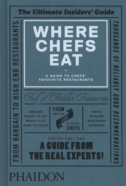 Where Chef's Eat - (ISBN 9780714865416)