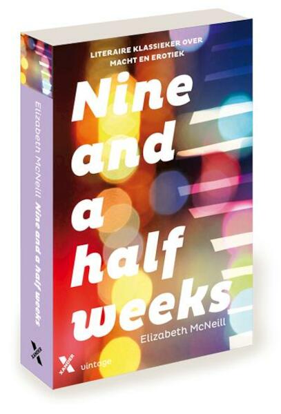 Nine and a half weeks - Elizabeth McNeill (ISBN 9789401600910)
