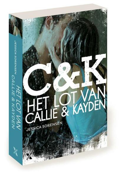 Callie en Kayden - Jessica Sorensen (ISBN 9789401600934)