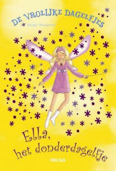 De vrolijke dagelfjes Ella, het donderdagelfje - Daisy Meadows (ISBN 9789044724738)