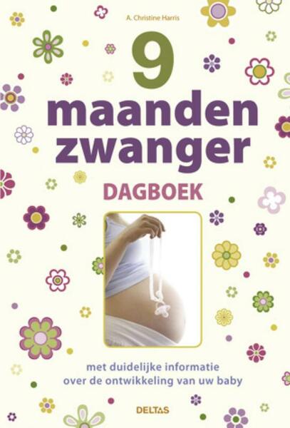 Negen maanden zwanger dagboek - (ISBN 9789044727845)