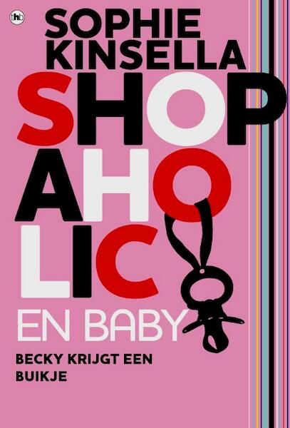 Shopaholic en baby - Sophie Kinsella (ISBN 9789044346190)
