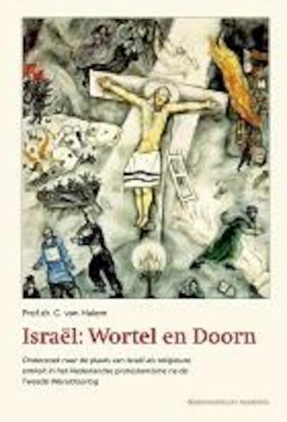 Israël: Wortel en Doorn - C. van Halem (ISBN 9789023970286)