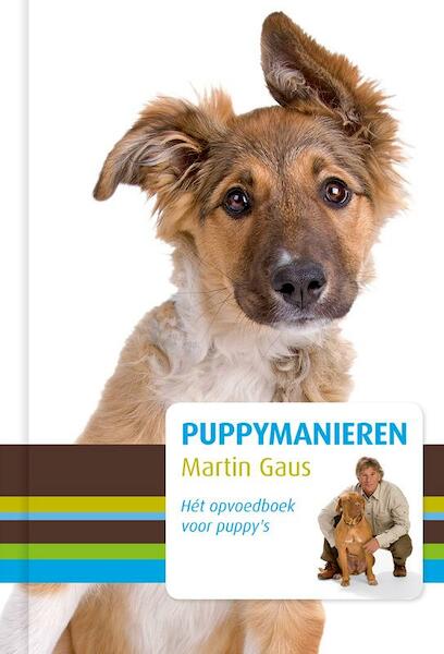 Puppymanieren - Martin Gaus (ISBN 9789021560892)