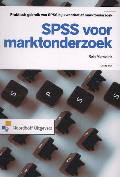SPSS voor marktonderzoek - Rein Memelink (ISBN 9789001861315)