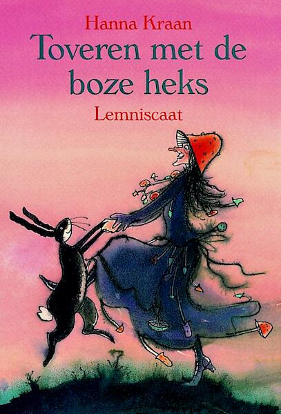 Toveren met de boze heks - Hanna Kraan (ISBN 9789056370206)