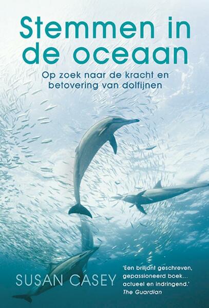 Stemmen in de oceaan - Susan Casey (ISBN 9789024571437)