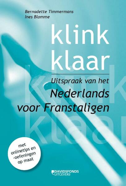 Klink klaar - Inès Blomme, Bernadette Timmermans (ISBN 9789059087750)