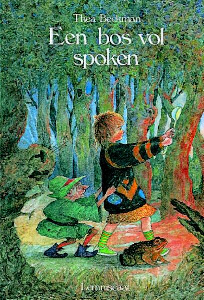 Een bos vol spoken - Thea Beckman (ISBN 9789060696736)