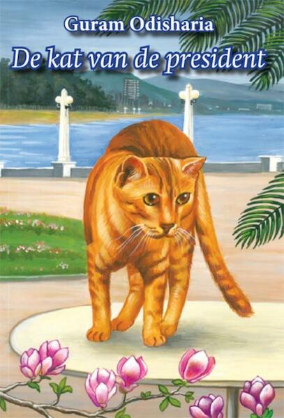 De kat van de president - Guram Odisharia (ISBN 9789087597238)