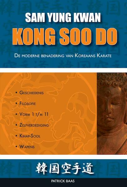 Kong Soo Do - Patrick Baas (ISBN 9789491014413)